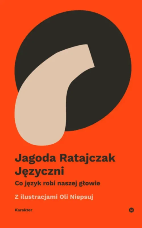 Okładka książki Języczni Jagody Ratajczak książka popularnonaukowa o języku