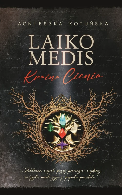 Okładka książki Laiko Medis Kraina Cienia Agnieszki Kotuńskiej powieść fantasy