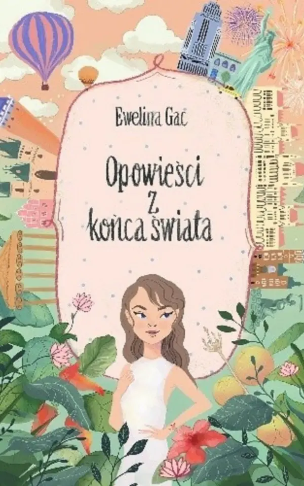 opowiesci-z-konca-swiata-evelina-gac-fantasy-redakcja Okładka książki Opowieści z końca świata Eveliny Gac powieść fantasy
