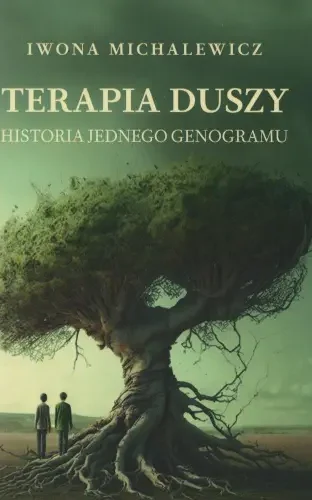 Okładka książki Terapia duszy Iwony Michalewicz książka psychologiczna