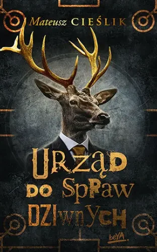 urzad-do-spraw-dziwnych-mateusz-cieslik-fantasy-redakcja-ksiazki